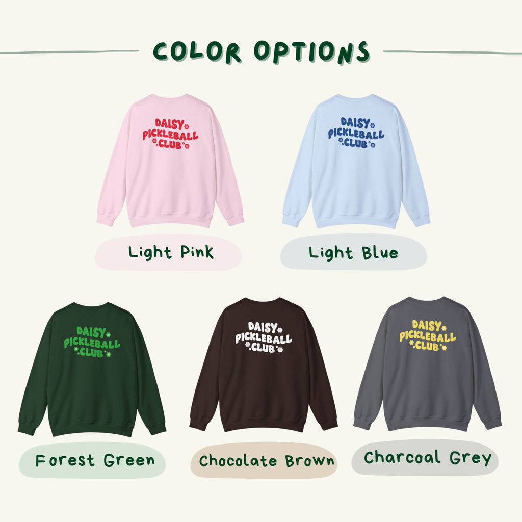 Daisy Pickleball Club Sweatshirt