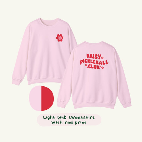 Daisy Pickleball Club Sweatshirt