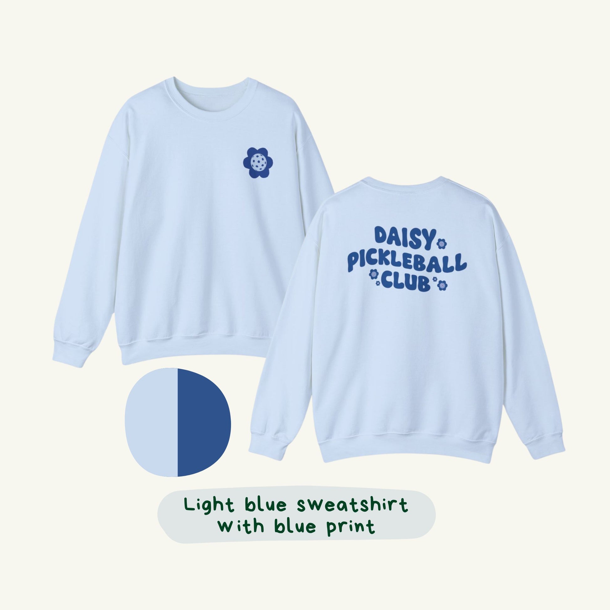 Daisy Pickleball Club Sweatshirt